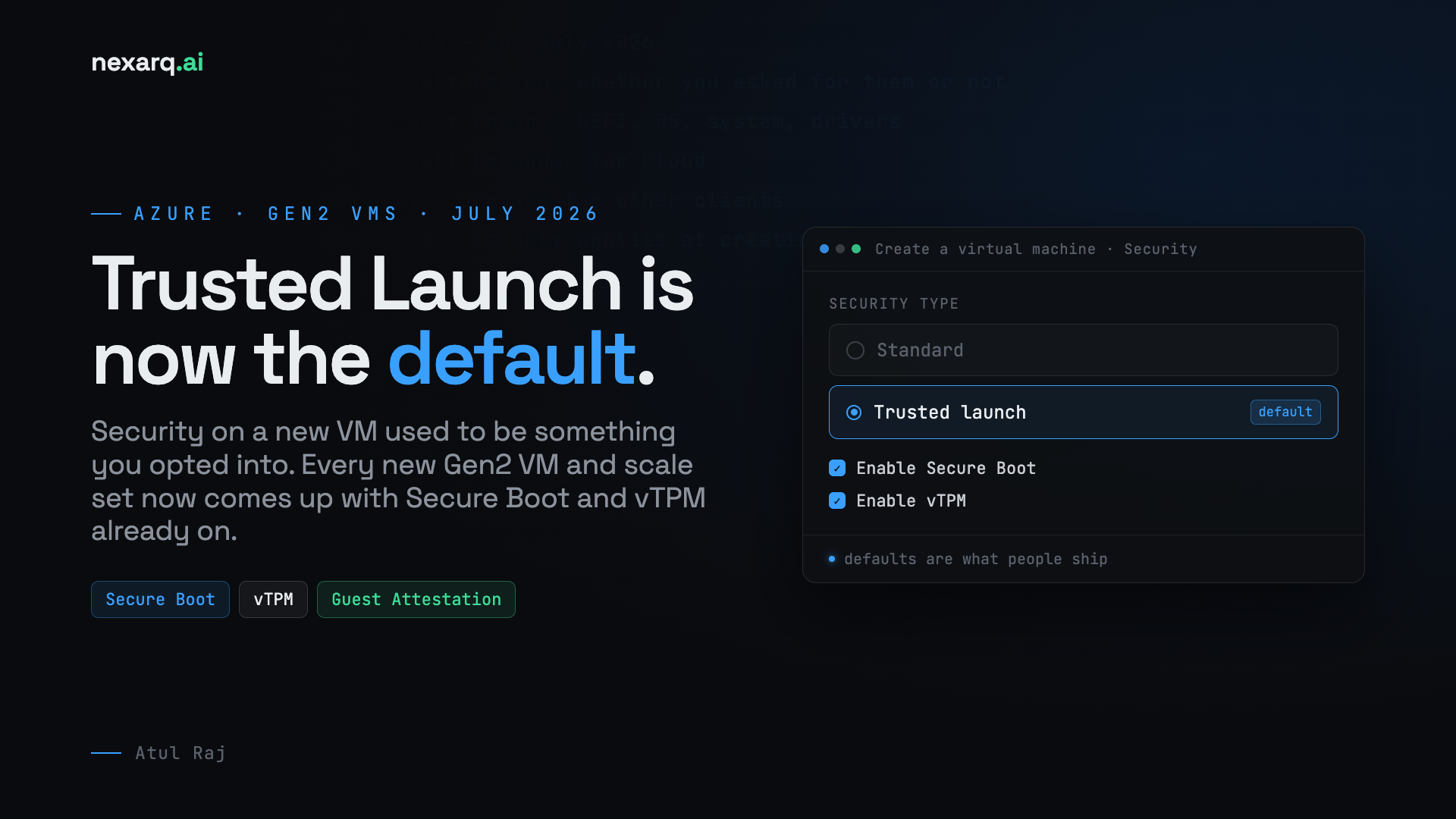 Trusted Launch Is Now the Default for Every New Gen2 VM